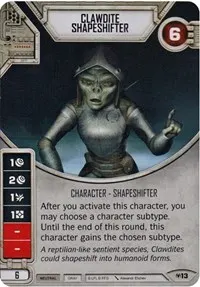 Clawdite Shapeshifter (Allies of Necessity)