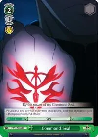 Command Seal (Fate/Zero) — Weiss Schwarz Card Value