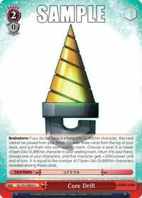Core Drill (Gurren Lagann) — Weiss Schwarz Card Value