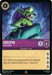 Creeper Loyal Lackey (Whispers in the Well)