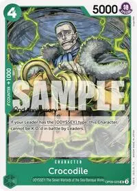 Crocodile 025 (Emperors in the New World: 2nd Anniversary Tournament Cards)