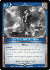 Cryptic Deflection (Alpha Demo Intro Decks)