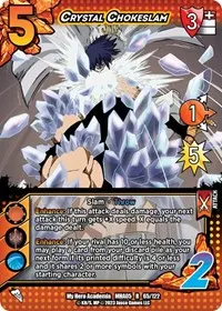 Crystal Chokeslam (UniVersus: My Hero Academia: Undaunted Raid)