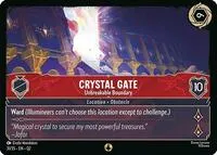 Crystal Gate Unbreakable Boundary (Illumineer's Quest: Palace Heist)