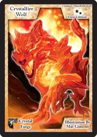 Crystalfire Wolf First Edition (Crystal Forge)