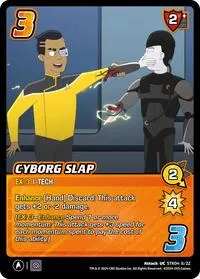 Cyborg Slap (Challenger Series: Star Trek: Lower Decks)