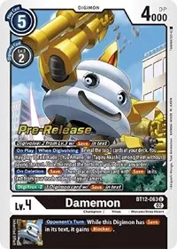 Damemon (Across Time Pre-Release Cards)