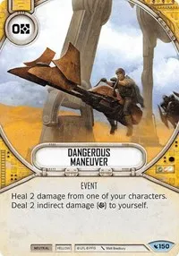 Dangerous Maneuver (Legacies) — Star Wars Destiny Card Value