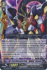 Dark Dimensional Robo Reverse Daiyusha (BT13: Catastrophic Outbreak)