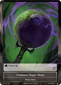 Darkness Magic Stone (The Twilight Wanderer) — Force of Will Card Value