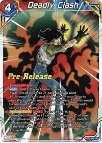 Deadly Clash (Power Absorbed Pre-Release Cards)