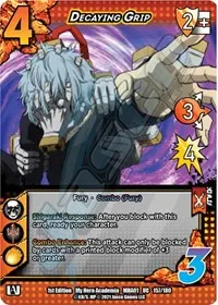 Decaying Grip (UniVersus: My Hero Academia)