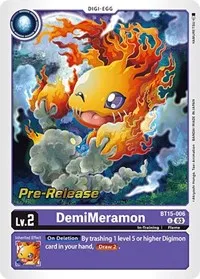 DemiMeramon (Exceed Apocalypse Pre-Release Cards) — Digimon Card Game Card Value