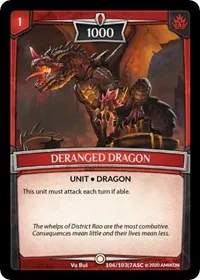 Deranged Dragon (Ascension) — Argent Saga TCG Card Value