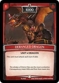 Deranged Dragon (Ascension)
