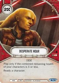 Desperate Hour (Way of the Force)