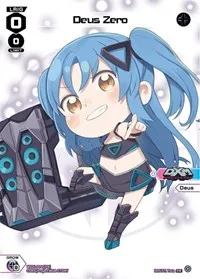 Deus Zero Chibi (Promo Cards) — WIXOSS Card Value