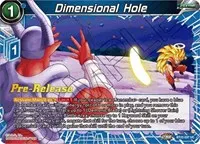 Dimensional Hole (Critical Blow Pre-Release Cards)