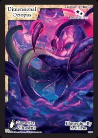 Dimensional Octopus (Converging Chasms) — Exodus TCG Card Value