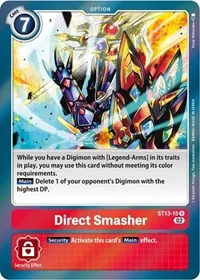 Direct Smasher (Starter Deck 13: Ragnaloardmon) — Digimon Card Game Card Value