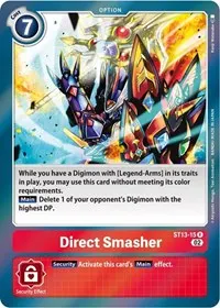 Direct Smasher (Starter Deck 13: Ragnaloardmon)