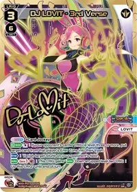 DJ LOVIT 3rd Verse DiR (Changing Diva) — WIXOSS Card Value