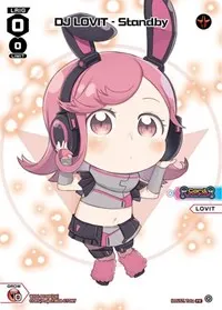 DJ LOVIT Standby Chibi Parallel Foil (Promo Cards)