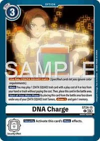 DNA Charge (Starter Deck 24: Data Squad)