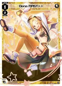 Dona FIRSTplusplus (Welcome Back Diva -Lostorage-) — WIXOSS Card Value