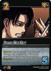 Down Not Out (Attack On Titan: Origins of Power) — UniVersus Card Value