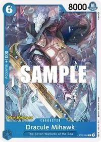 Dracule Mihawk (Paramount War Pre-Release Cards)