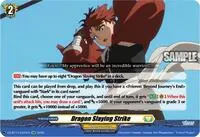 Dragon Slaying Strike (DZ-BT13: Parallactic Clash)