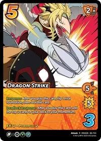 Dragon Strike (UniVersus: My Hero Academia: Jet Burn) — UniVersus Card Value