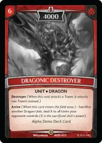 Dragonic Destroyer (Alpha Demo Intro Decks)