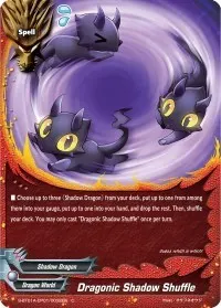 Dragonic Shadow Shuffle (Buddy Lineage)