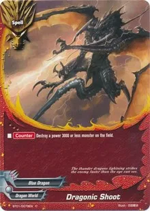 Dragonic Shoot (Dragon Chief) — Future Card BuddyFight Card Value