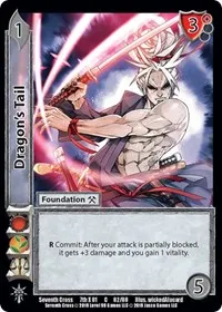 Dragons Tail (Seventh Cross) — UniVersus Card Value