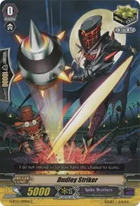 Dudley Striker (G-BT13: Ultimate Stride)