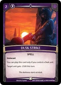 Dusk Strike (Ascension)