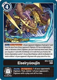Eiseiryuoujin (New Awakening Pre-Release Cards)