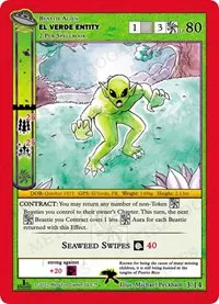 El Verde Entity (UFO: First Edition Tribal Theme Decks)