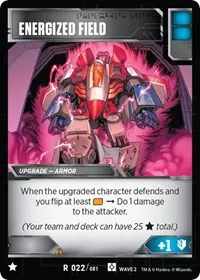 Energized Field (Rise of the Combiners)