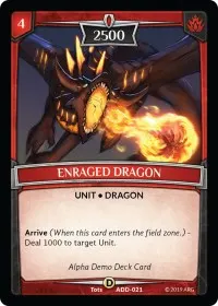 Enraged Dragon (Alpha Demo Intro Decks)