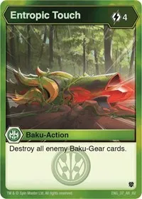 Entropic Touch (Armored Elite) — Bakugan TCG Card Value
