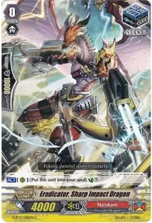 Eradicator Sharp Impact Dragon (G-BT12: Dragon King's Awakening)
