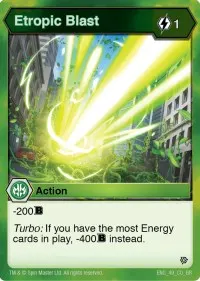 Etropic Blast (Resurgence)