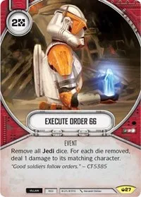 Execute Order 66 (Spark of Hope) — Star Wars Destiny Card Value