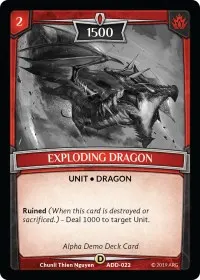 Exploding Dragon (Alpha Demo Intro Decks)