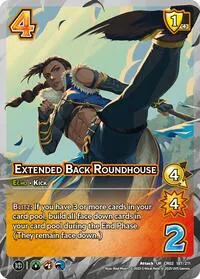 Extended Back Roundhouse (Critical Role: Heroes of Exandria) — UniVersus Card Value