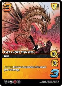 Falling Crush (Challenger Series: Godzilla) — UniVersus Card Value